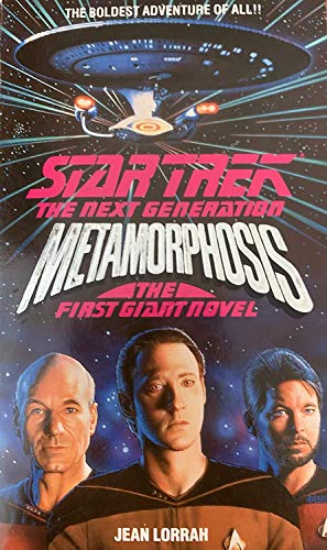 METAMORPHOSIS (STAR TREK: THE NEXT GENERATION S.)