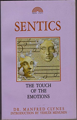 Sentics: The Touch of the Emotions