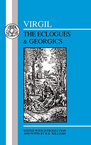 Virgil: Eclogues & Georgics (Latin Texts)