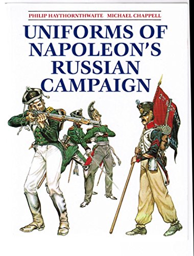 Uniforms of Napoleon's Russian Campaign