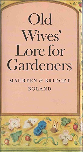 Old Wives' Lore for Gardeners