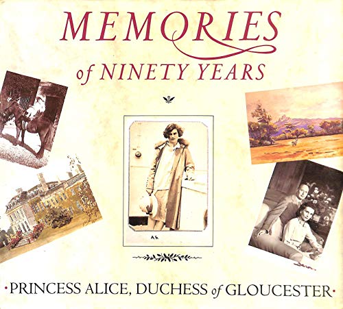 Memories of Ninety Years
