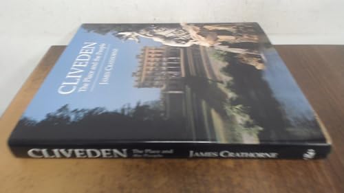 Cliveden: The Place and the People