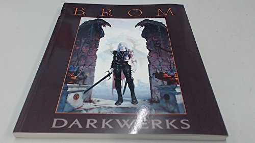 Darkwerks: The Art of Brom