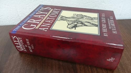 Gray's Anatomy - The Classic First Edition