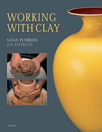 WORKING WITH CLAY (THIRD EDITION) /ANGLAIS