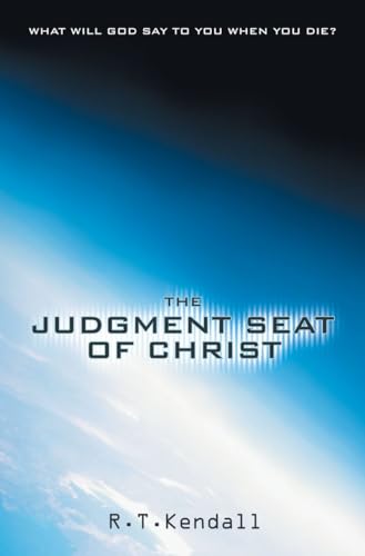 The Judgment Seat of Christ