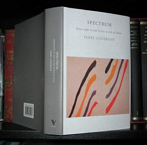 Spectrum: From Right to Left in the World of Ideas