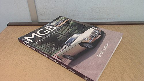 MGB: The Complete Story (Autoclassics)