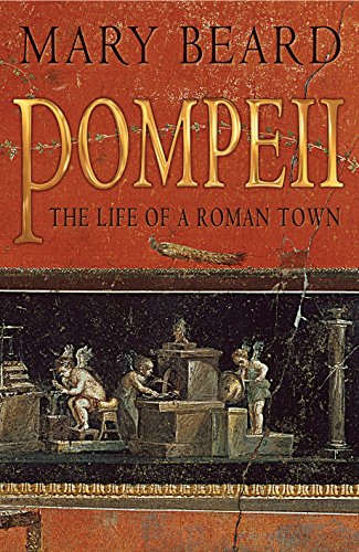 Pompeii - the Life of a Roman Town
