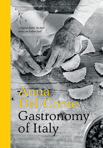 Gastronomy of Italy: Revised Edition