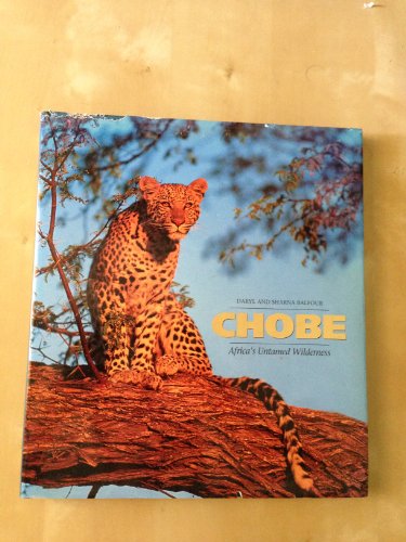 Chobe: Africa's untamed wilderness