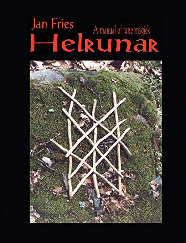 Helrunar: A Manual of Rune Magick