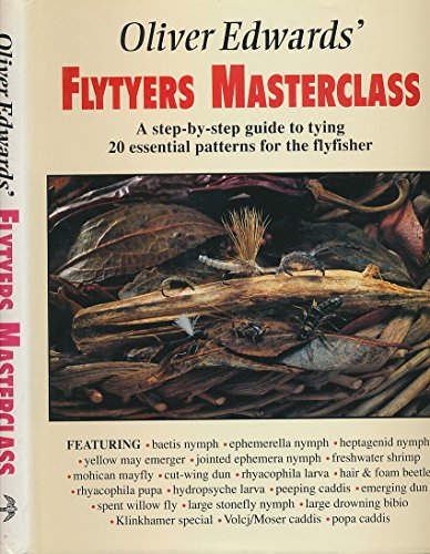 Oliver Edwards' Flytyers Masterclass