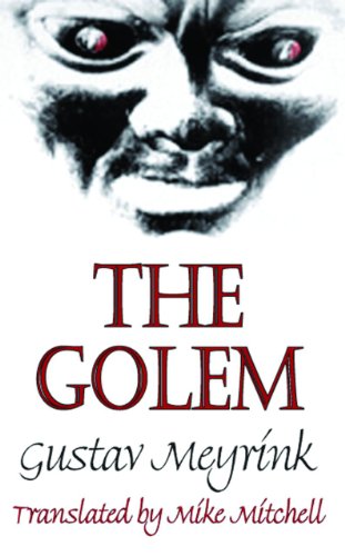 The Golem (Dedalus European Classics)