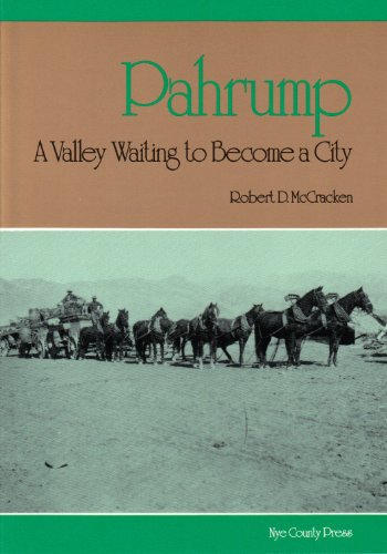 Pahrump: A Valley Waiting to Become a City