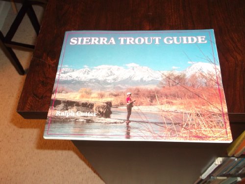 Sierra Trout Guide