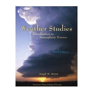 Weather Studies: Introduction to Atmospheric Science