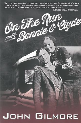 On The Run with Bonnie & Clyde