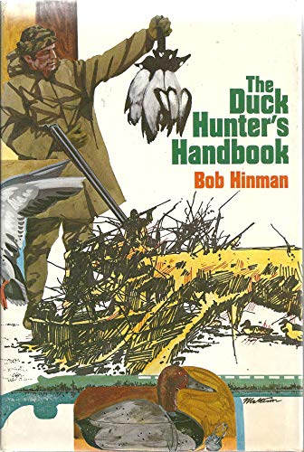 The Duck Hunter's Handbook