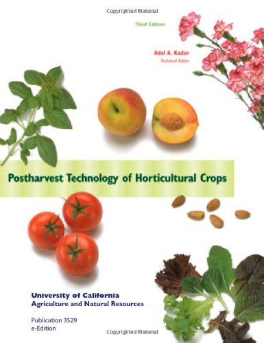 Postharvest Technology of Horticultural Crops, 3rd Ed