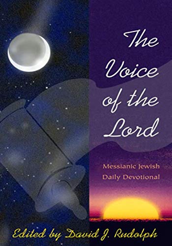 The Voice of the Lord: Messianic Jewish Daily Devotional