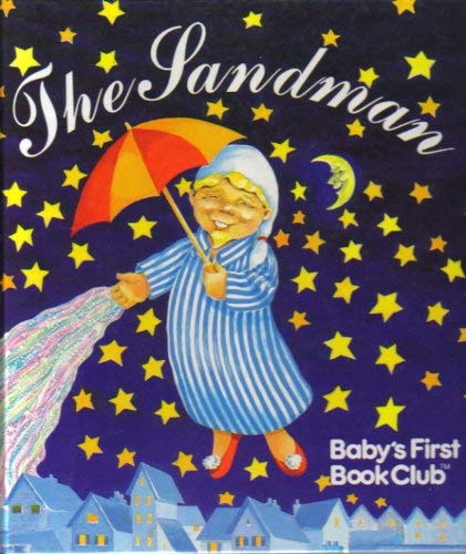 The Sandman (Baby's First Book Club)