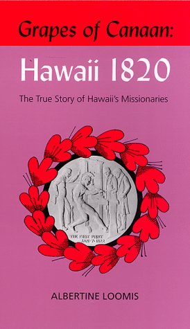 Grapes of Canaan: Hawaii 1820