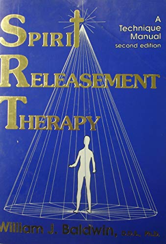 Spirit Releasement Therapy (A Technique Manual)