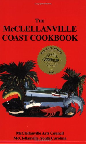 The McClellanville Coast Cookbook