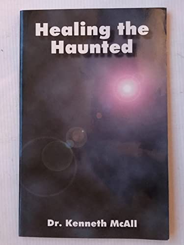 Healing the Haunted
