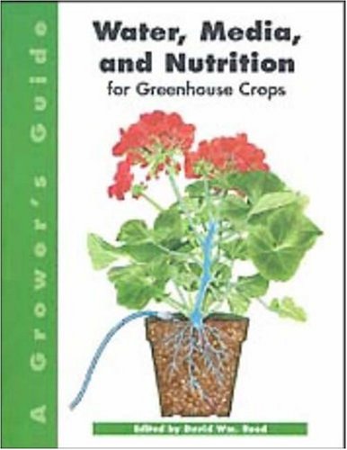 A Grower's Guide to Water, Media, and Nutrition for Greenhouse Crops