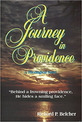 A Journey in Providence: A Theological Novel