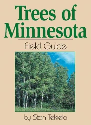 Cover of Trees of Minnesota Field Guide by Tekiela, Stan, paperback Book