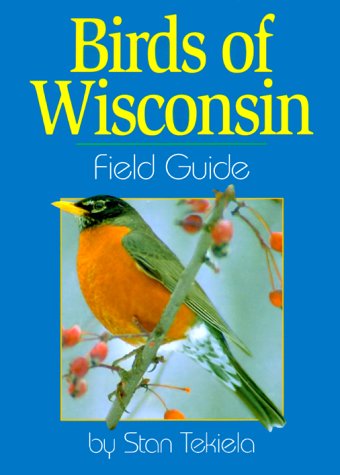 Birds of Wisconsin : Field Guide