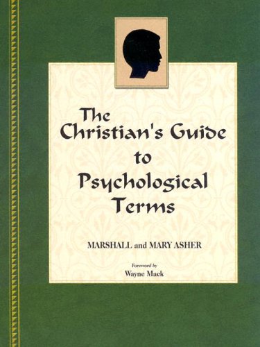 CHRISTIANS GUIDE TO PSYCHOLOGICAL TERMS
