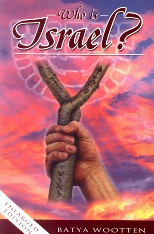 Who Is Israel? (Enlarged Edition)
