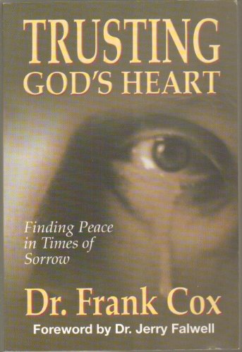 Trusting God's Heart: Finding Peace in Times of Sorrow