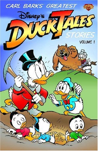 Disney Presents Carl Barks' Greatest Ducktales Stories Volume 1