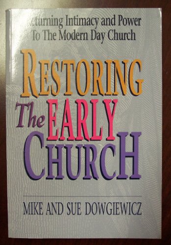 Restoring the early church
