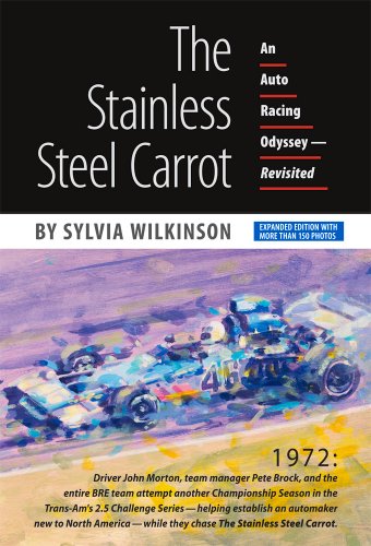 The Stainless Steel Carrot: An Auto Racing Odyssey—Revisited