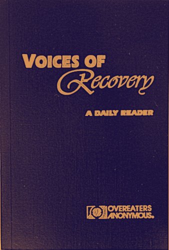 Voices of Recovery: A Daily Reader