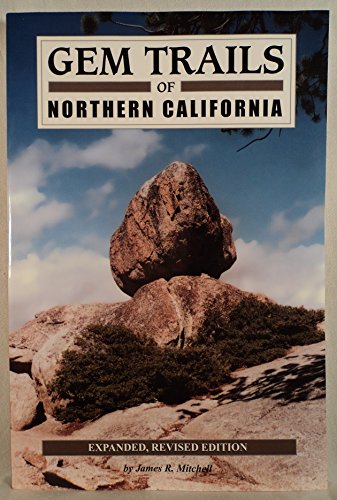 Gem Trails of Northern California