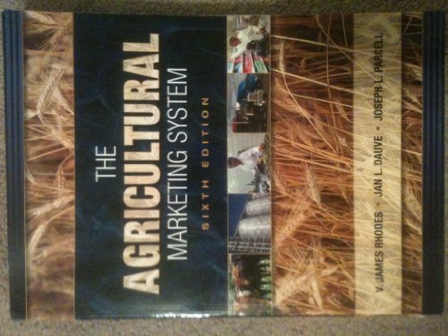 The Agricultural Marketing System
