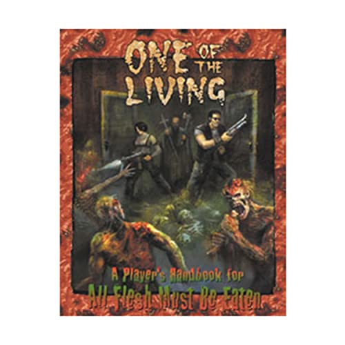One of the Living: A Player's Handbook for All Flesh Must Be Eaten