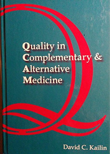 Quality In Complementary & Alternative Medicine