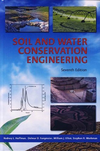 Soil and Water Conservation Engineering, Seventh Edition