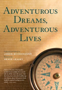 Adventurous Dreams, Adventurous Lives