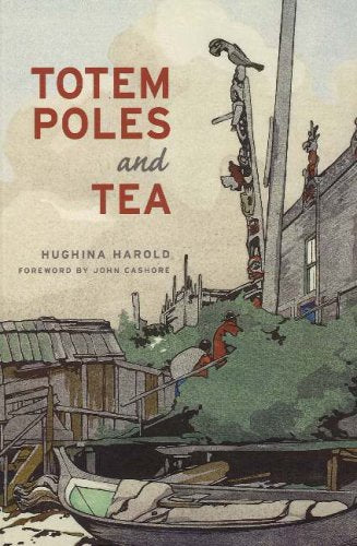 Totem Poles and Tea