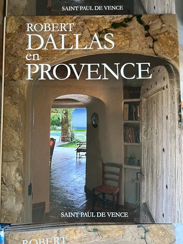ROBERT DALLAS EN PROVENCE